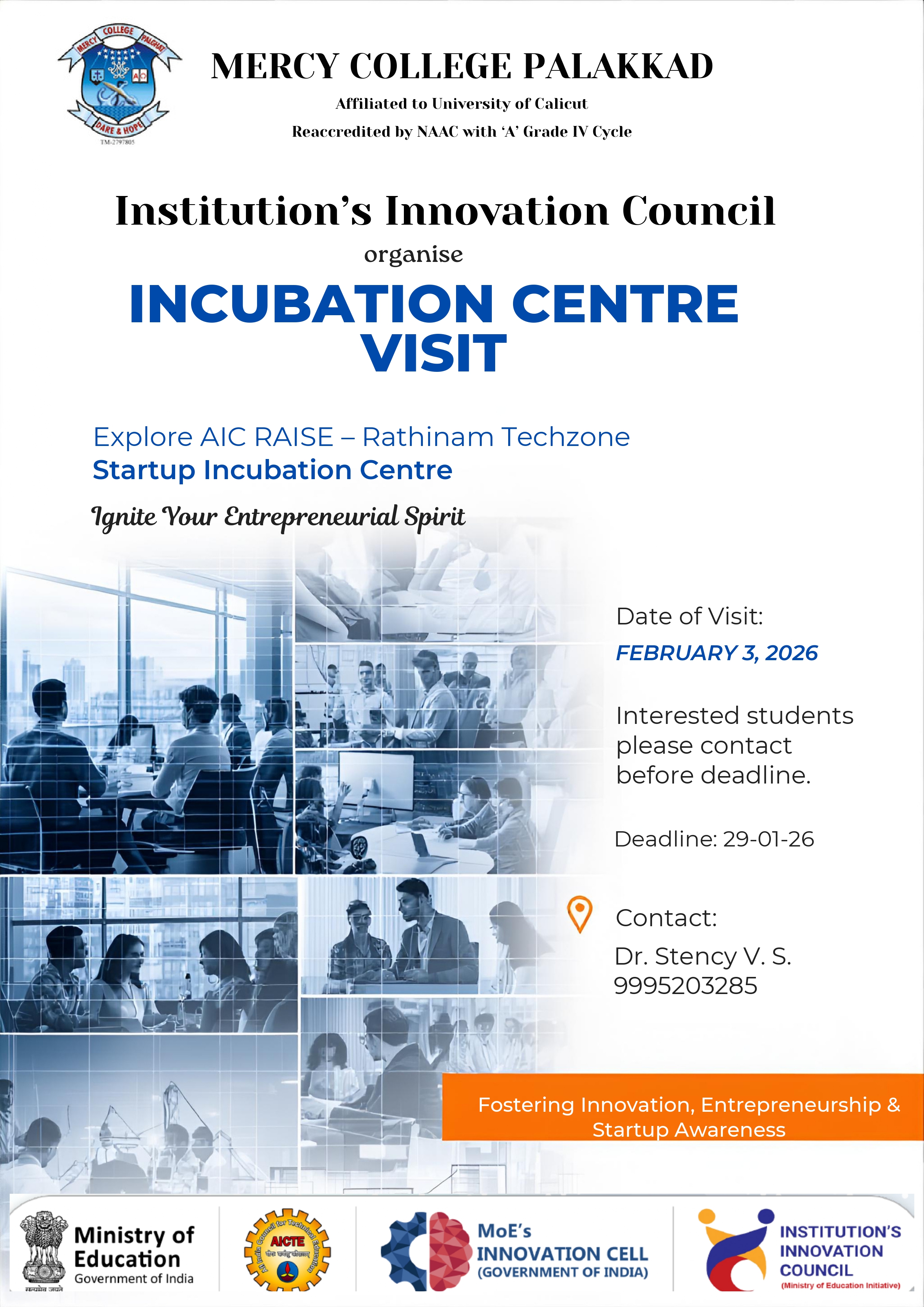 INCUBATION CENTRE VISIT