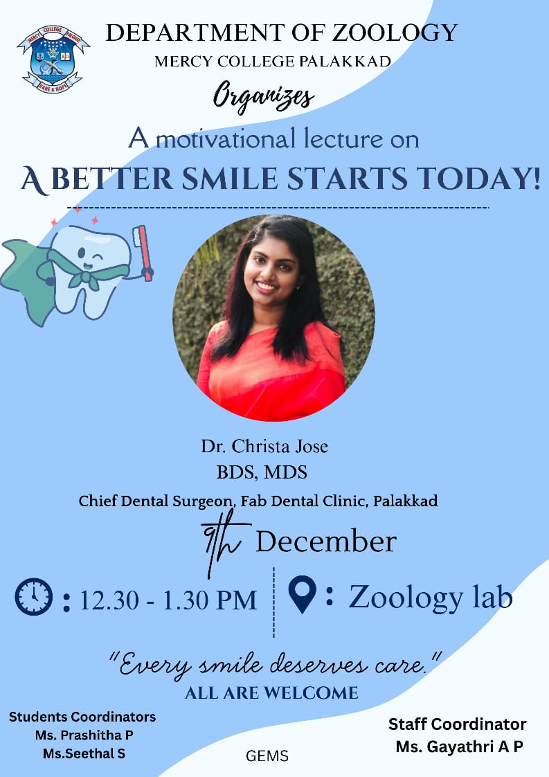 A Motivation Lecture on "A BETTER SMILE STARTS TODAY"