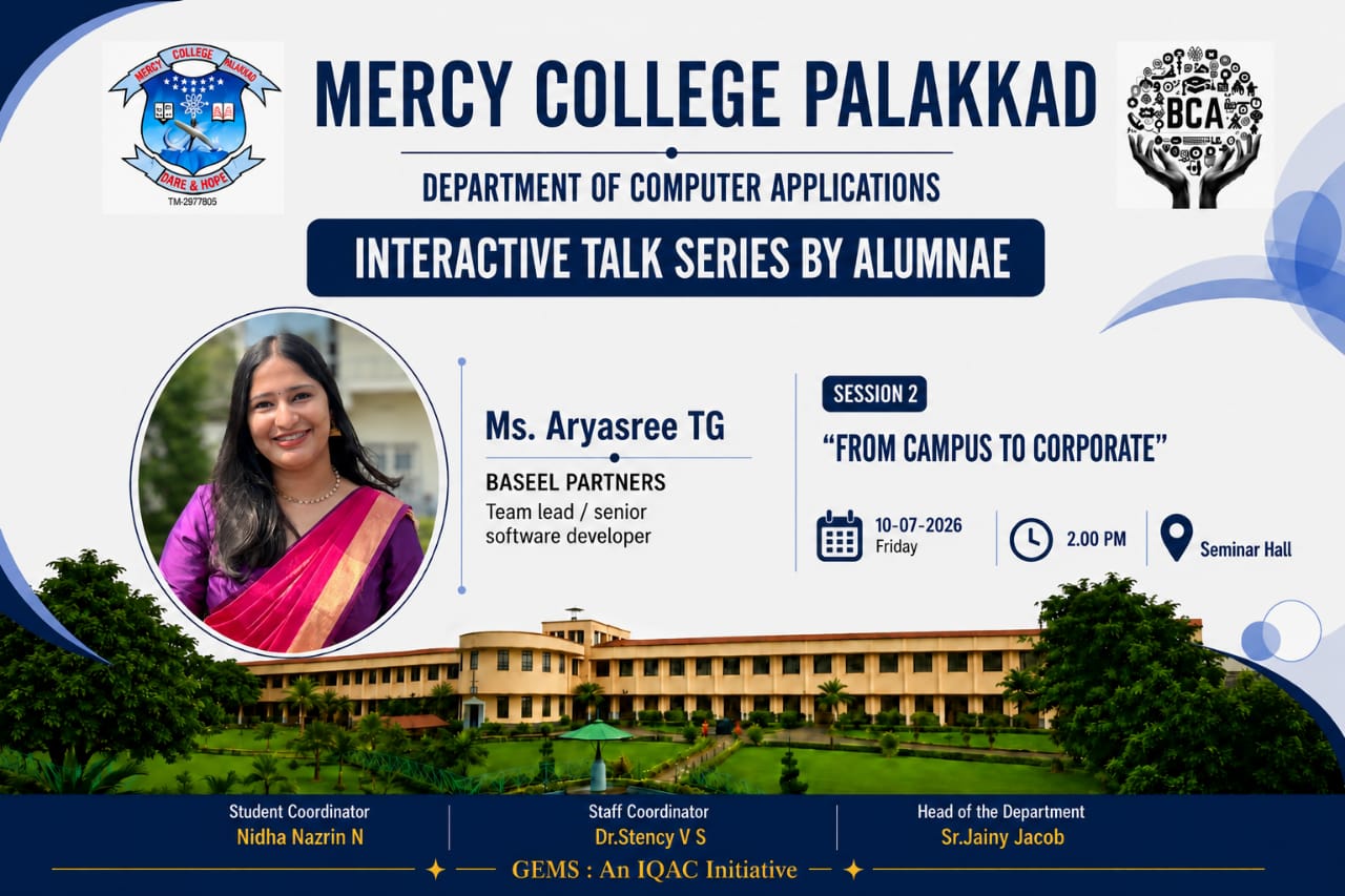 INTERACTIVE TALK SERIES BY ALUMNAE - Ms. Aryasree T G