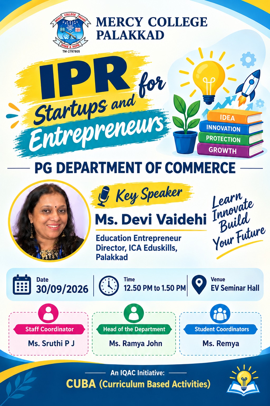 IPR FOR STARTUPS AND FOR ENTREPRENEURS